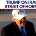 Trump talks Iran, Strait of Hormuz & more before leaving for Mar-a-Lago Trump talks Iran, Strait of Hormuz & more before leaving for Mar-a-Lago