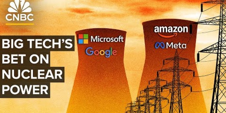 Why Amazon, Microsoft, Google And Meta Are Investing In Nuclear Power Why Amazon, Microsoft, Google And Meta Are Investing In Nuclear Power
