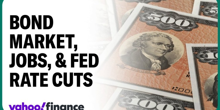 How the bond market is pricing in jobs data, Fed rate cuts How the bond market is pricing in jobs data, Fed rate cuts