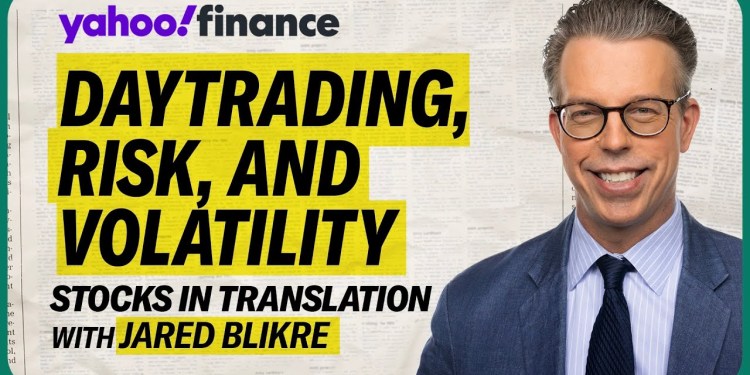 A day trader’s advice for navigating risk and volatility A day trader’s advice for navigating risk and volatility