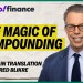 How to unlock the power of compounding How to unlock the power of compounding