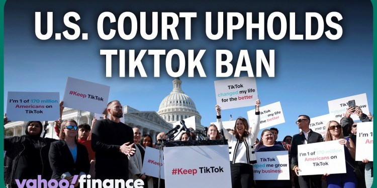U.S. court upholds TikTok ban U.S. court upholds TikTok ban