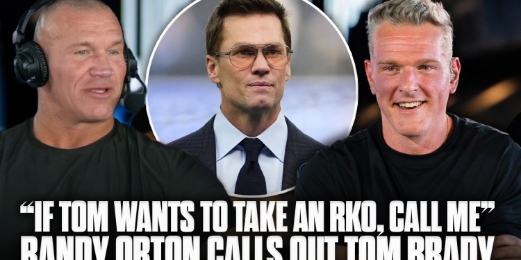 “If Tom Wants To Take An RKO, Call Me” Randy Orton Responds To Tom Brady Calling WWE ‘Cute’ “If Tom Wants To Take An RKO, Call Me” Randy Orton Responds To Tom Brady Calling WWE ‘Cute’