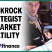 BlackRock strategist shares his client advice amid volatility BlackRock strategist shares his client advice amid volatility