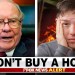 “Do NOT Buy A House!” (Warren Buffett’s Final Warning) “Do NOT Buy A House!” (Warren Buffett’s Final Warning)