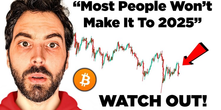 Crypto Holders – Most People Won’t Make It To 2025! Crypto Holders – Most People Won’t Make It To 2025!