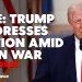 Trump addresses nation as Iran war rattles markets Trump addresses nation as Iran war rattles markets