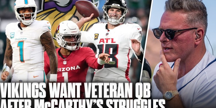 Vikings Looking For Veteran QB After JJ McCarthy’s Season Struggles | Pat McAfee Show Vikings Looking For Veteran QB After JJ McCarthy’s Season Struggles | Pat McAfee Show
