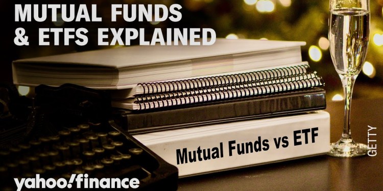 Mutual funds and ETFs: How to know which one is right for you Mutual funds and ETFs: How to know which one is right for you