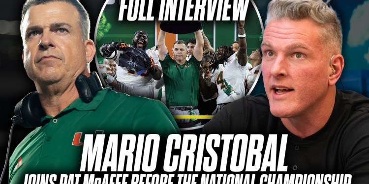 Miami Head Coach Mario Cristobal Joins Pat McAfee Ahead Of The National Championship Miami Head Coach Mario Cristobal Joins Pat McAfee Ahead Of The National Championship