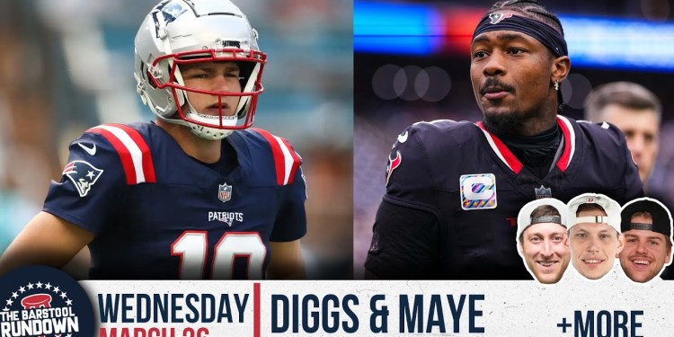 Stefon Diggs Can Turn Drake Maye into a Superstar – Barstool Rundown – March 26th, 2025 Stefon Diggs Can Turn Drake Maye into a Superstar – Barstool Rundown – March 26th, 2025