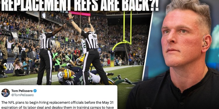 NFL Preparing “Replacement Refs” After Contract Negotiations Hit Struggles | Pat McAfee Show NFL Preparing “Replacement Refs” After Contract Negotiations Hit Struggles | Pat McAfee Show