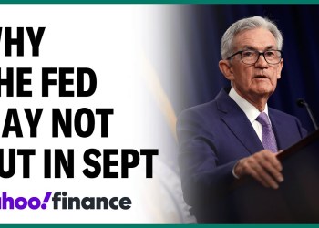 Why the Fed may not cut rates in September Why the Fed may not cut rates in September