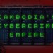 How a Billion-Dollar Cambodian Cybercrime Empire Was Built How a Billion-Dollar Cambodian Cybercrime Empire Was Built