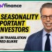 What is seasonality and how to use it when investing What is seasonality and how to use it when investing