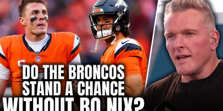 Do The Broncos Stand A Chance Without Bo Nix? | Pat McAfee Show Do The Broncos Stand A Chance Without Bo Nix? | Pat McAfee Show
