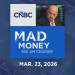 Mad Money 03/23/26 | Audio Only Mad Money 03/23/26 | Audio Only