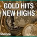 Gold hits a new record: What’s driving prices higher Gold hits a new record: What’s driving prices higher