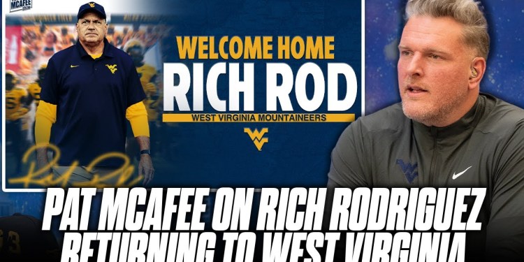 Pat McAfee On What Rich Rodriguez Return To WVU Means For The University Pat McAfee On What Rich Rodriguez Return To WVU Means For The University
