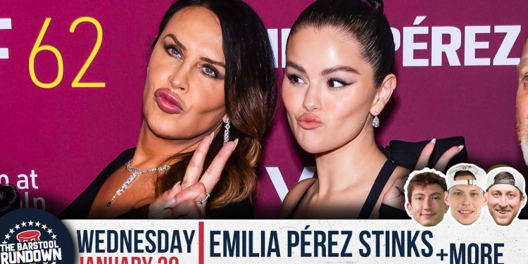 Emilia Pérez is Worst Movie Ever Nominated For Best Picture – Barstool Rundown – January 29th, 2025 Emilia Pérez is Worst Movie Ever Nominated For Best Picture – Barstool Rundown – January 29th, 2025