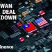 Why the US-Taiwan trade deal is a big deal for the chip industry Why the US-Taiwan trade deal is a big deal for the chip industry