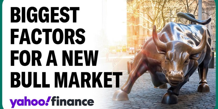 Strategist breaks down biggest factors for a new bull market Strategist breaks down biggest factors for a new bull market