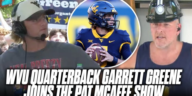 WVU Quarterback & Heisman Hopeful Garrett Greene Joins The Pat McAfee Show In Morgantown WVU Quarterback & Heisman Hopeful Garrett Greene Joins The Pat McAfee Show In Morgantown