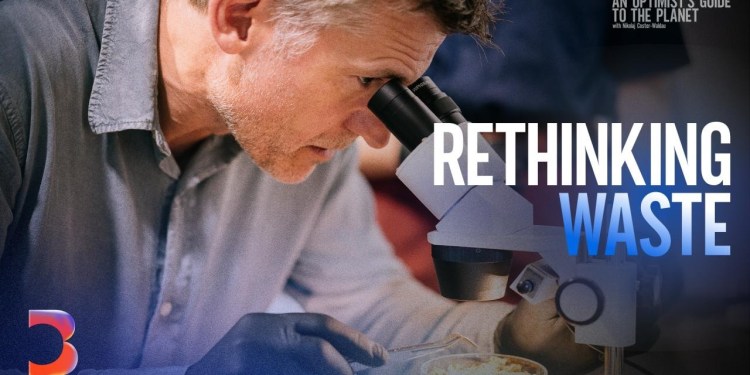 Why Trash Isn’t Useless | An Optimist’s Guide to the Planet Why Trash Isn’t Useless | An Optimist’s Guide to the Planet