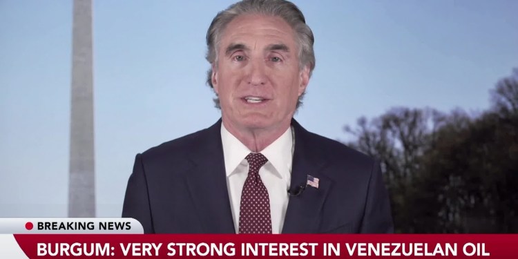 US Won’t Subsidize Oil Companies Returning to Venezuela, Burgum Says US Won’t Subsidize Oil Companies Returning to Venezuela, Burgum Says