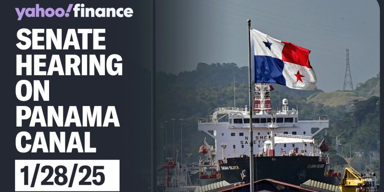 Senate hearings on the Panama Canal’s impact on U.S. trade, security, and foreign influence Senate hearings on the Panama Canal’s impact on U.S. trade, security, and foreign influence
