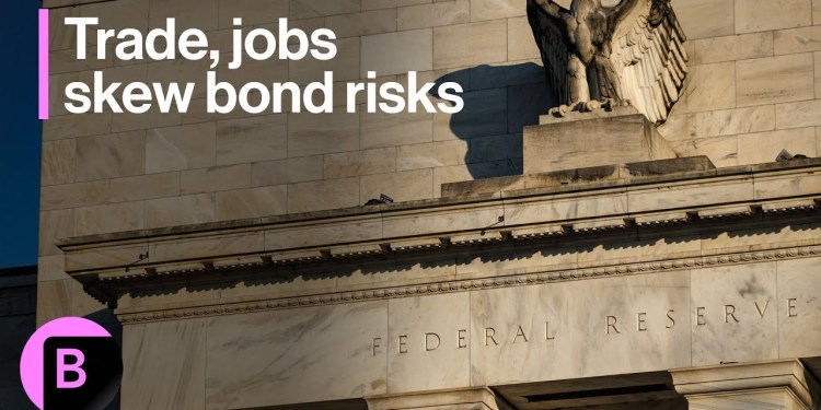 Trade and Jobs Skew Bond Risks Negative: 3-Minute MLIV Trade and Jobs Skew Bond Risks Negative: 3-Minute MLIV