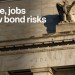 Trade and Jobs Skew Bond Risks Negative: 3-Minute MLIV Trade and Jobs Skew Bond Risks Negative: 3-Minute MLIV