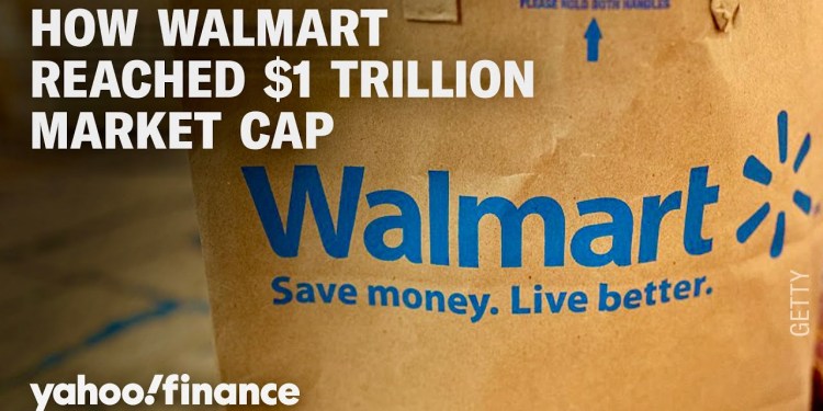 Walmart officially surpasses trillion market cap Walmart officially surpasses trillion market cap