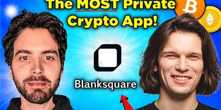 “The Future Of Privacy In Crypto Is HERE” | Blanksquare App “The Future Of Privacy In Crypto Is HERE” | Blanksquare App