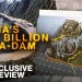 Inside China’s Controversial 7 Billion Mega-Dam | Exclusive Preview Inside China’s Controversial 7 Billion Mega-Dam | Exclusive Preview