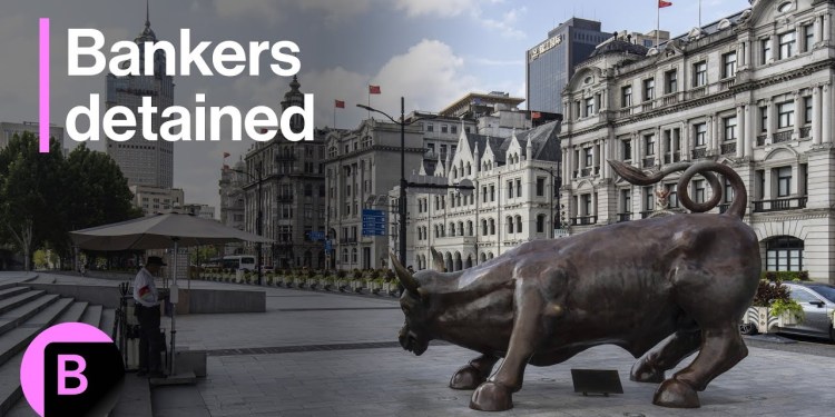 China Detains Investment Bankers, Takes Passports in Sweep China Detains Investment Bankers, Takes Passports in Sweep