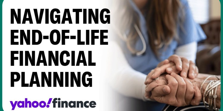 How to financially plan for end-of-life care How to financially plan for end-of-life care
