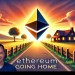 Ethereum: Going Home Ethereum: Going Home