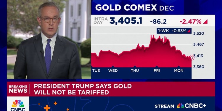 President Trump says gold will not be tariffed President Trump says gold will not be tariffed