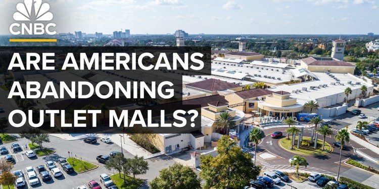 Why Outlet Malls Are Struggling In The U.S. Why Outlet Malls Are Struggling In The U.S.