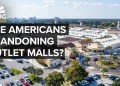 Why Outlet Malls Are Struggling In The U.S. Why Outlet Malls Are Struggling In The U.S.