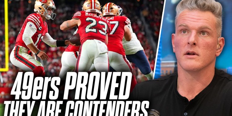49ers Prove They Are Super Bowl Contenders After “Best Game Of The Season” | Pat McAfee Show 49ers Prove They Are Super Bowl Contenders After “Best Game Of The Season” | Pat McAfee Show