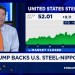 U.S. Steel shares pop as Pres. Trump backs Nippon deal U.S. Steel shares pop as Pres. Trump backs Nippon deal