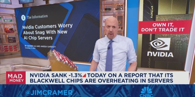 Jim Cramer on why Nvidia investors shouldn’t overreact to the latest Blackwell report Jim Cramer on why Nvidia investors shouldn’t overreact to the latest Blackwell report