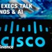 Cisco tops Q3 estimates on strong demand, outgoing and incoming CFOs talk AI demand and future Cisco tops Q3 estimates on strong demand, outgoing and incoming CFOs talk AI demand and future