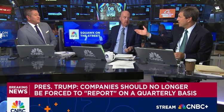 President Trump says companies should no longer be forced to report on a quarterly basis President Trump says companies should no longer be forced to report on a quarterly basis