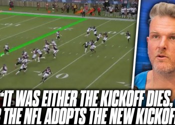“It Was Either The Kickoff Dies, Or The NFL Adopts This New Kickoff” | Pat McAfee On The New Kickoff “It Was Either The Kickoff Dies, Or The NFL Adopts This New Kickoff” | Pat McAfee On The New Kickoff