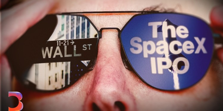 Why the SpaceX IPO Is Unlike Any Other Why the SpaceX IPO Is Unlike Any Other