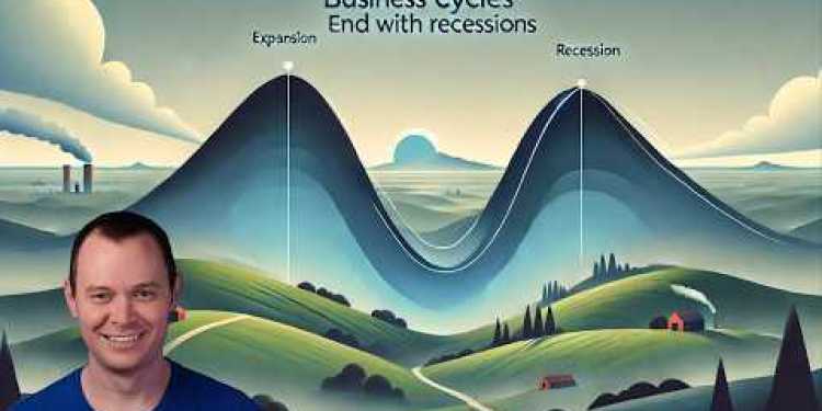 Business Cycles Ends With Recessions Business Cycles Ends With Recessions