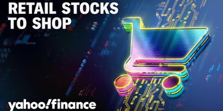 Top retail stock picks amid consumer uncertainty Top retail stock picks amid consumer uncertainty